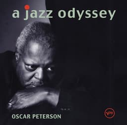 A Jazz Odyssey - Oscar Peterson