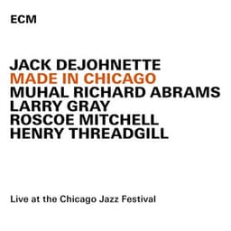 Made In Chicago - Jack DeJohnette
