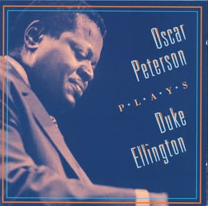 Oscar Peterson Plays Duke Ellington - Oscar Peterson