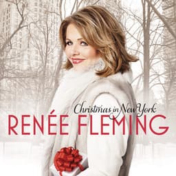 Christmas In New York - Renée Fleming