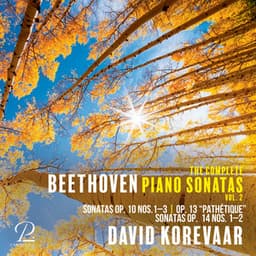Beethoven: The Complete Piano Sonatas, Vol. 2: Sonatas Op. 10 Nos. 1-3, Sonata Op. 13 "Pathétique", Sonatas Op. 14 Nos. 1-2 - Ludwig van Beethoven