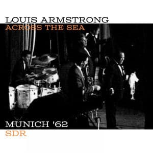 Across The Sea - Louis Armstrong