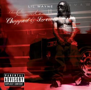 Tha Carter II: Screwed And Chopped - Lil Wayne