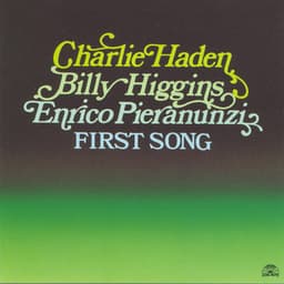 First Song - Charlie Haden