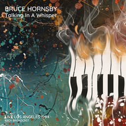 Talking In A Whisper - Bruce Hornsby