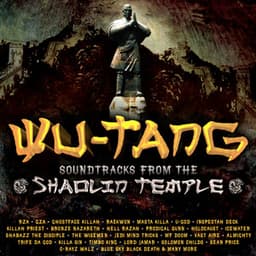 Soundtracks from the Shaolin Temple - Wu-Tang Clan