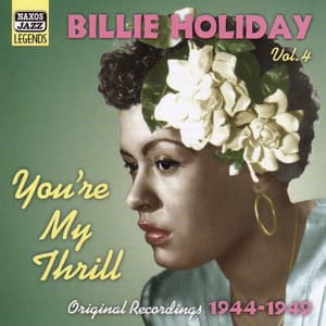HOLIDAY, Billie: You're My Thrill - Billie Holiday