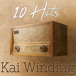 10 Hits of Kai Winding - Kai Winding