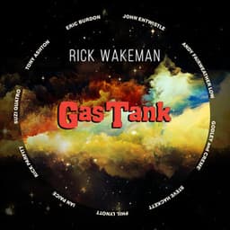 Gas Tank - Rick Wakeman