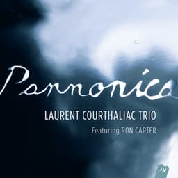 Pannonica - Laurent Courthaliac Trio