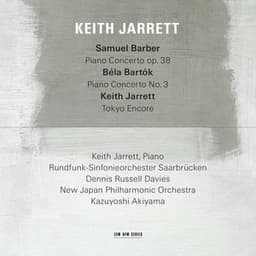 Barber: Piano Concerto / Bartók: Piano Concerto No. 3 / Jarrett: Nothing But a Dream - Keith Jarrett