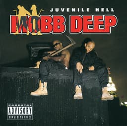 Juvenile Hell - Mobb Deep