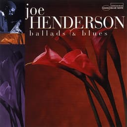 Ballads - Joe Henderson