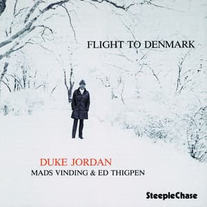 Flight To Denmark - Duke Jordan