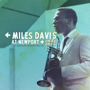 Miles Davis at Newport: 1955-1975: The Bootleg Series, Vol. 4 - Miles Davis