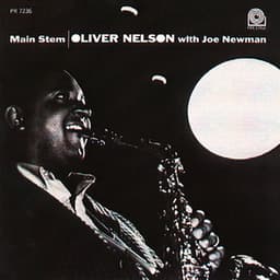 Main Stem - Oliver Nelson