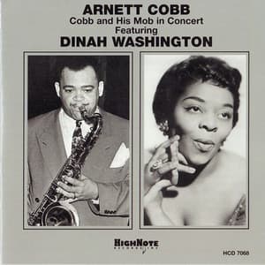 Cobb and His Mob in Concert - Arnett Cobb