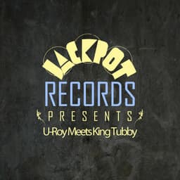 Jackpot Presents: U-Roy Meets King Tubbys - U-Roy