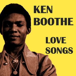 Ken Boothe Love Songs - Ken Boothe