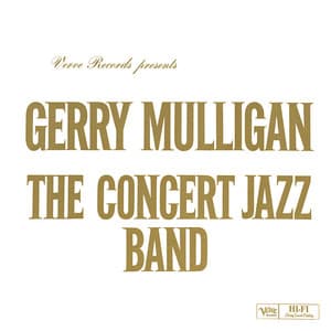 The Concert Jazz Band - Gerry Mulligan
