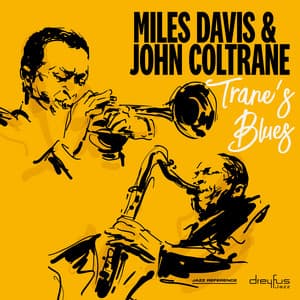 Trane's Blues - Miles Davis