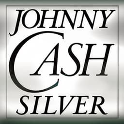 Silver - Johnny Cash