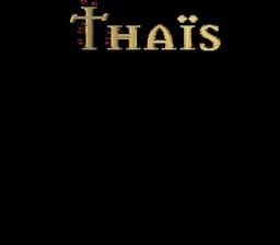 Massenet: Thaïs - Jules Massenet