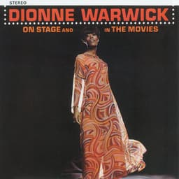 On Stage and in the Movies - Dionne Warwick