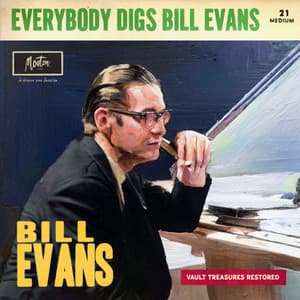Everybody Digs Bill Evans - Bill Evans