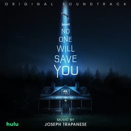 No One Will Save You - Joseph Trapanese