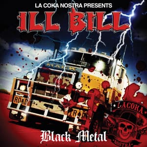 Black Metal - ILL BILL
