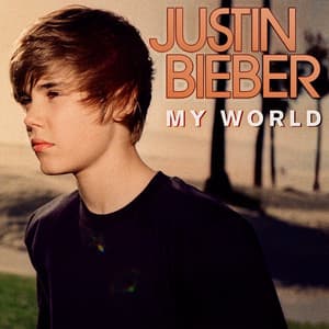 My World - Justin Bieber