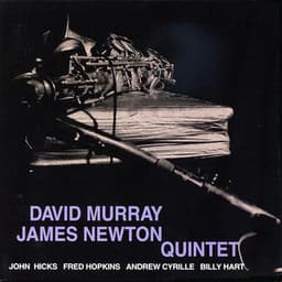 David Murray / James Newton Quintet - David Murray