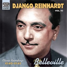 Reinhardt, Django: Belleville - Django Reinhardt