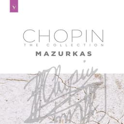 The Chopin Collection: Mazurkas - Frédéric Chopin