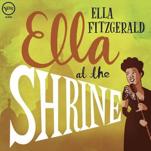Ella At The Shrine - Ella Fitzgerald