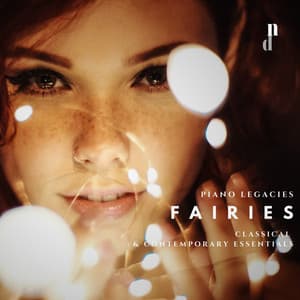 "Fairies" - Piano Legacies - Joanna Sochacka