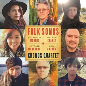 Folk Songs - Kronos Quartet