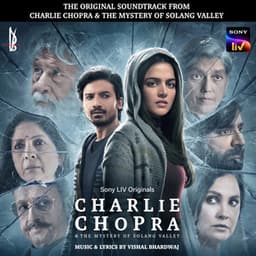 Charlie Chopra and the Mystery of Solang Valley - Vishal Bhardwaj