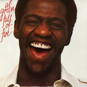 Full of Fire - Al Green