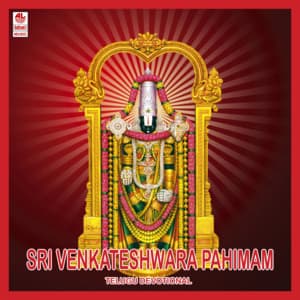 Sri Venkateshwara Pahimam - Somu Umapathi