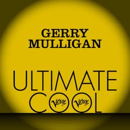 Gerry Mulligan: Verve Ultimate Cool - Gerry Mulligan