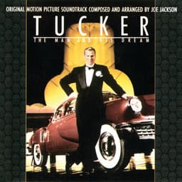 Tucker Soundtrack - The Man And His Dream - Joe Jackson