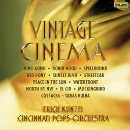 Vintage Cinema - Erich Kunzel