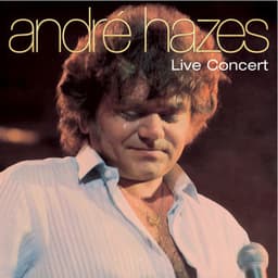 Live Concert - Andre Hazes