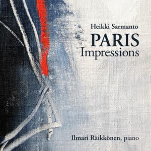 Paris Impressions - Heikki Sarmanto