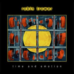 Time and Emotion - Robin Trower