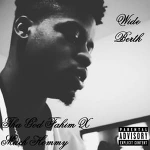 Wide Berth - Tha God Fahim