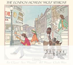 The London Howlin’ Wolf Sessions - Howlin' Wolf