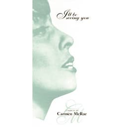 I'll Be Seeing You: A Tribute To Carmen McRae - Carmen McRae
